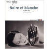 Noire et blanche de Man Ray - Articoli - 
