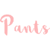 Pants - Texts - 