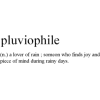Pluviophile meaning text - Texts - 