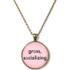 Socializing Gross Necklace - Collares - 