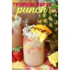 Tropical party punch - Uncategorized - 