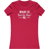 What is Black Girl Magic? Red Women's Fitted T-Shirt - T恤 - $22.99  ~ ¥154.04
