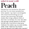 What to Wear with Peach article - Texte - 