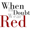 When in doubt wear Red - Uncategorized - 