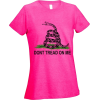 Women's Ladies T Shirt Don't Tread On Me - T-shirts - $15.00 