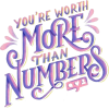 Worth More Than Numbers - Texte - 