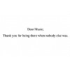 Dear Music - 插图用文字 - 