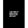 drink coffee, create, sleep - 插图用文字 - 