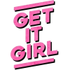 get it girl - イラスト用文字 - 
