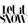 let it snow lettering wording - Uncategorized - 