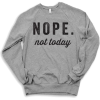 nope not today sweater - Maglioni - $44.95  ~ 38.61€