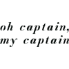 oh captain, my captain text - Тексты - 