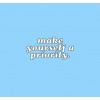 priority yourself quote blue - Teksty - 