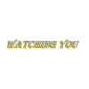 Watching You - イラスト用文字 - 