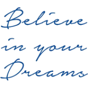 Believe in dreams - イラスト用文字 - 