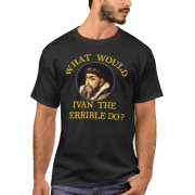What Would Ivan The Terrible Do - Persone - $24.80  ~ 21.30€