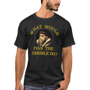 What Would Ivan The Terrible Do - Ludzie (osoby) - $24.80  ~ 21.30€