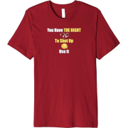 You have the right to remain silent - T-shirts - $19.99 