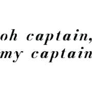 oh captain, my captain text - Tekstovi - 